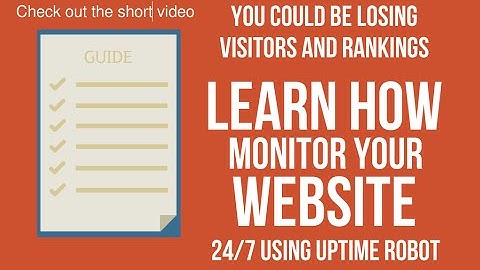 Using Uptime Robot to Monitor Your Website