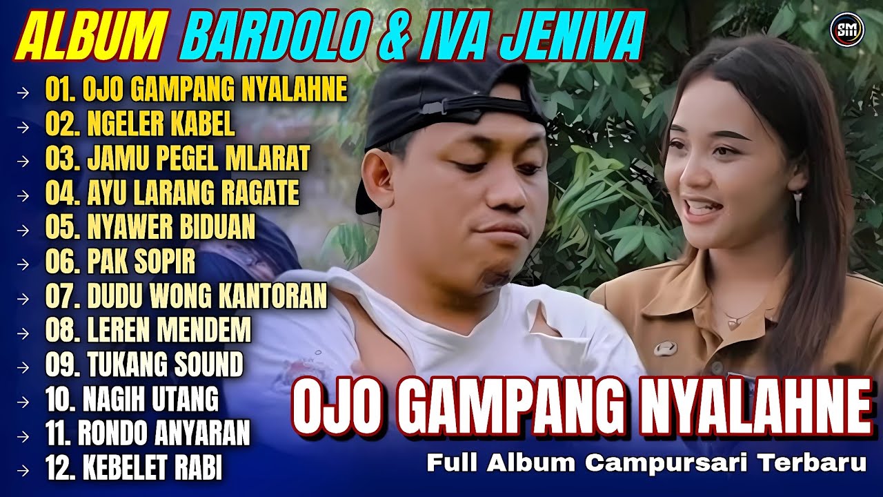 Album Bardolo || OJO GAMPANG NYALAHNE - NGELERKABEL - Full Album Campursari Terpopuler 2025