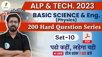 Basic Science And Engineering (physics) | ALP & Tech 2023 | Hard Question series  | by-Yogi sir🔥🔥