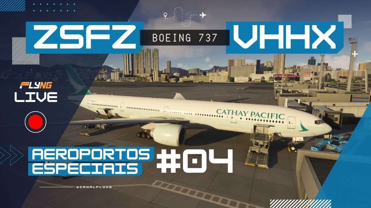 🔴Aeroportos Especiais EP04 - Kai Tak, Hong Kong!