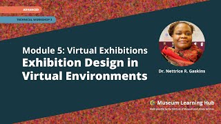 Module 5, Technical Workshop 3: Exhibition Design in Virtual Environments Wealth