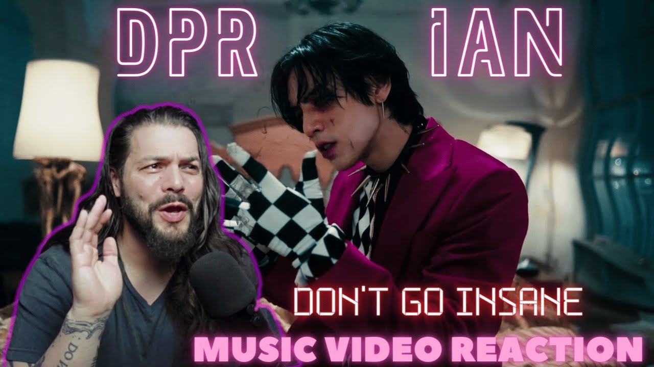 DPR IAN - Don't Go Insane - First Time Reaction