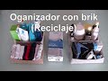 Organizador de escritorio, ropa interior, baño y cocina con brik de leche. Reciclaje y manualidades