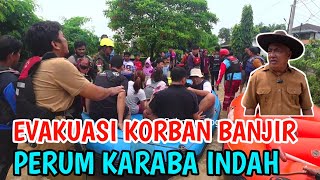 Download Lagu CITARUM MELUAP‼️TEAM SAR EVAKUASI WARGA KORBAN BANJIR KARABA INDAH TELUK JAMBE TIMUR  MP3