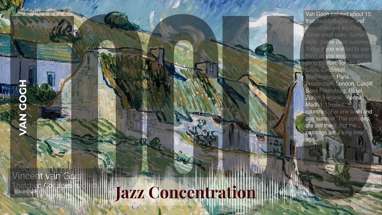 Focus - Jazzy Concentration with Van Gogh | Thatched Cottages and Houses & others