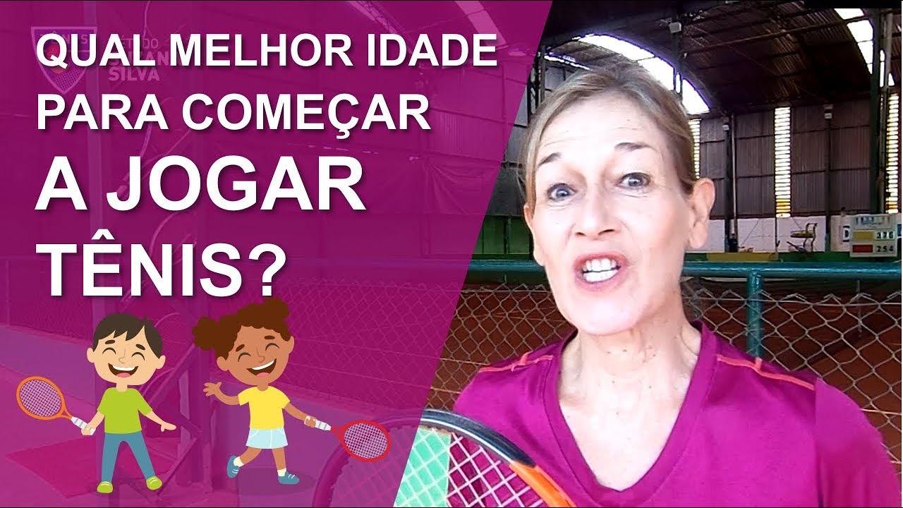 Começar a jogar tênis: Qual é a melhor idade?