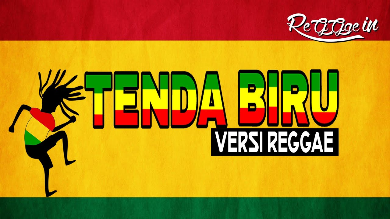 Tenda Biru Versi Reggae (Lirik) || Devhy Geranium Cover Tenda Biru Versi Reggae (Lirik) || Devhy Geranium Cover