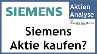 Siemens Aktie Kaufen Fuhrender Investitionsguterkonzern Europas Youtube