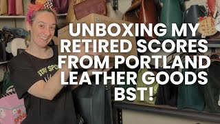 unboxing￼ my Portland Leather BST retired scores!