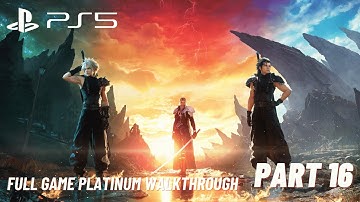 Final Fantasy VII Rebirth 100% Platinum Full Game Walkthrough (PS5, 4K) No Commentary - Part 16