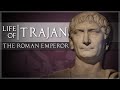 Trajan  the best emperor 13 optimus princeps roman history documentary series