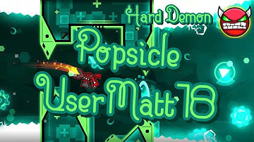 Popsicle by UserMatt18 100% Hard Demon