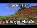 Strange House In Minecraft I Did Not Build - A YEAR LATER