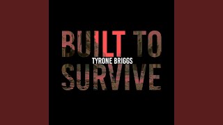 Built To Survive