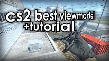 CS2 best Viewmodel settings +tutorial