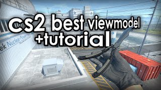 CS2 best Viewmodel settings +tutorial