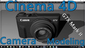 CINEMA 4D | CAMERA | MODELING | TUTORIAL | Canon PowerShot G7 X Mark II
