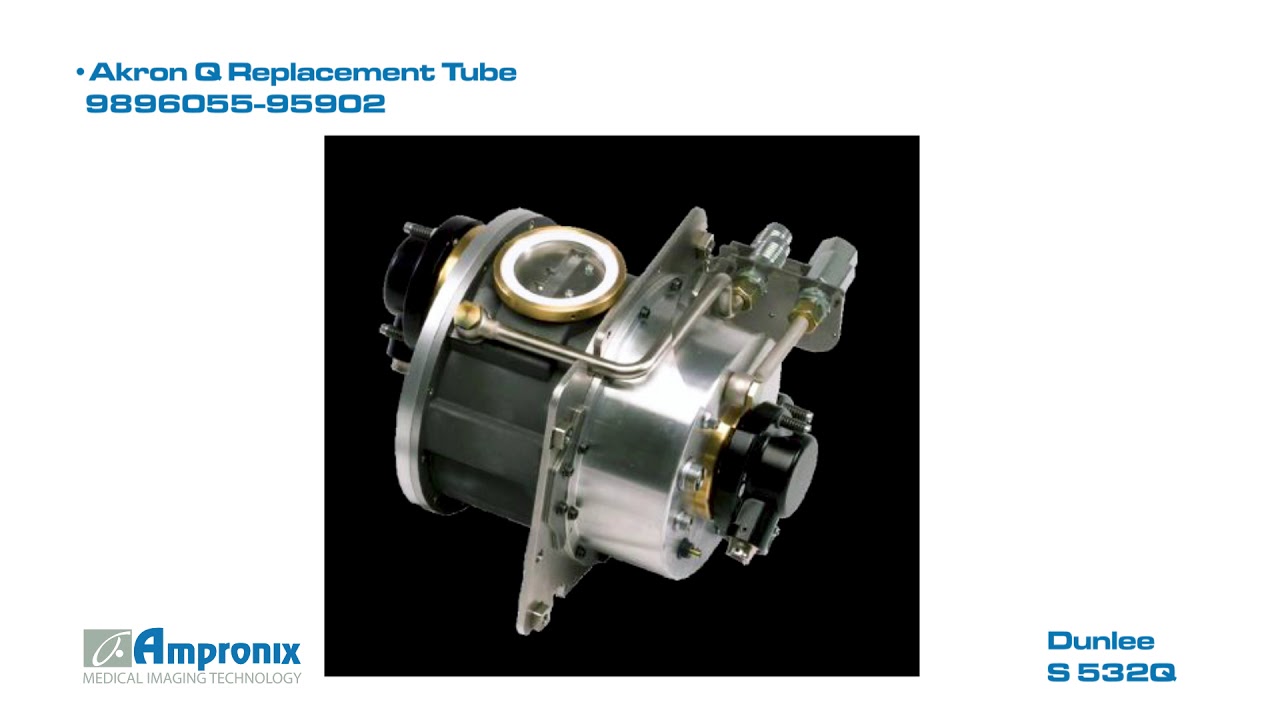 Dunlee S 532Q Replacement Tube Sales | Service | Repair | Exchange | Replacement