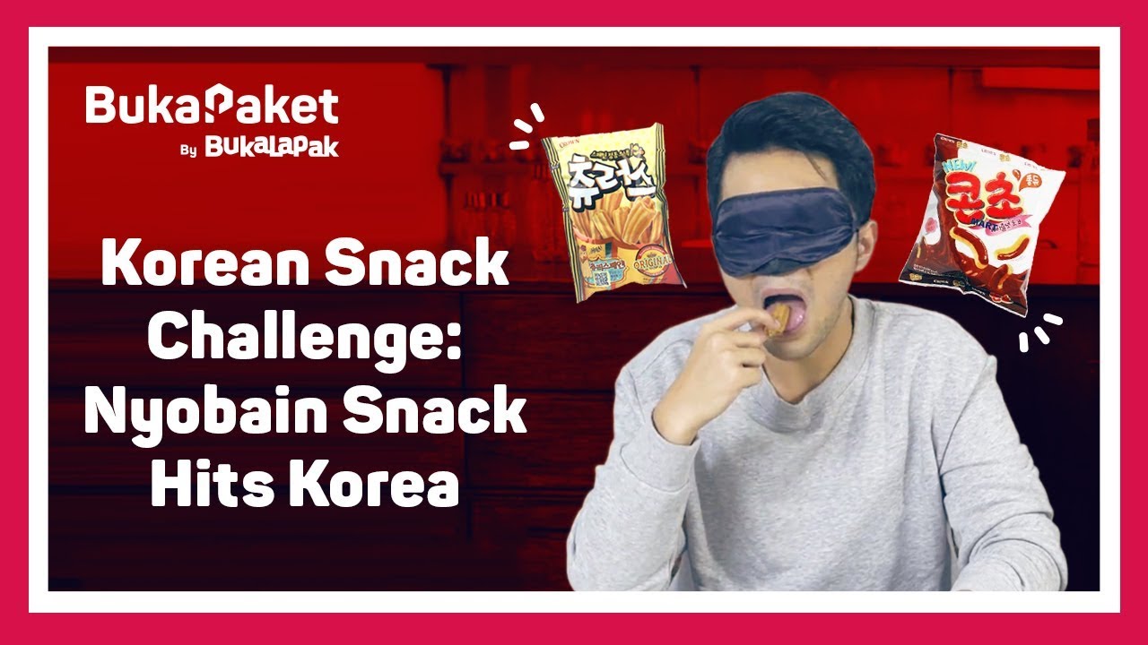 Korean Snack Challenge: Nyobain Snack Hits Korea | BukaPaket for Him - YouTube