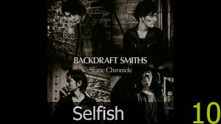 My Top 15 BACKDRAFT SMITHS Songs (Reupload)