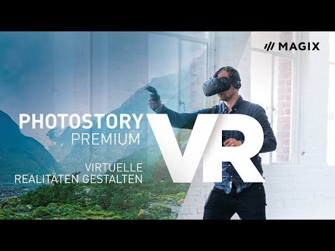 MAGIX Photostory Premium VR – Virtuelle Räume gestalten Tutorial (DE)