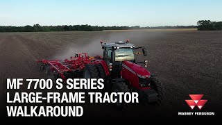 MF 7700 S Series Large-Frame Tractor | High-Horse Power Tractors - 200 to 405HP | Walkaround