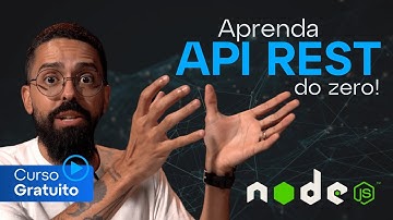 API com Node js | Aprenda APIs REST do zero: métodos HTTP, rotas e código no Node.js (Aula Prática)