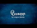 Arizona Zervas - ROXANNE Lyrics #roxanne #arizonazervas #lyricvideo