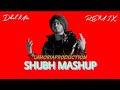 Shubh new mashup dhol mix lahoriaproduction remix songs happy dj kalanwali 2