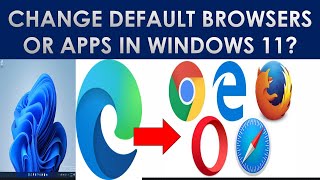 change default browser in windows 11 | how to change default apps in windows 11?