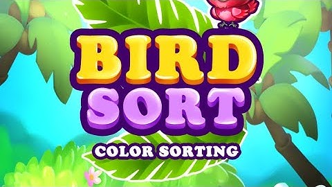 Bird Sort Puzzle | Level 1-12 | Gameplay | Playstore Games |  Walkthrough | Android iOS