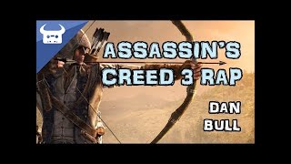 ASSASSIN'S CREED 3 RAP | Dan Bull