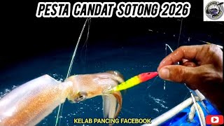 Pesta Candat Sotong Tahun 2026.. Tahun Ini Kandang Sotong Masuk Awal..