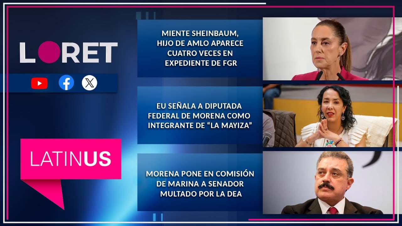 Loret en Latinus: 18 de septiembre