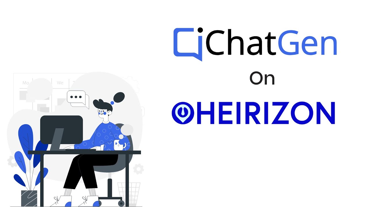 How ChatGen increased enagagement and conversions for Heirizon