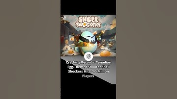 Cracking Records: Canadian Egg- Themed Shooter Shell Shockers Hits 200 Million #gaming #shorts