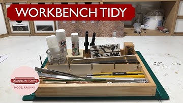 Making a modelling workbench tool tidy | 004