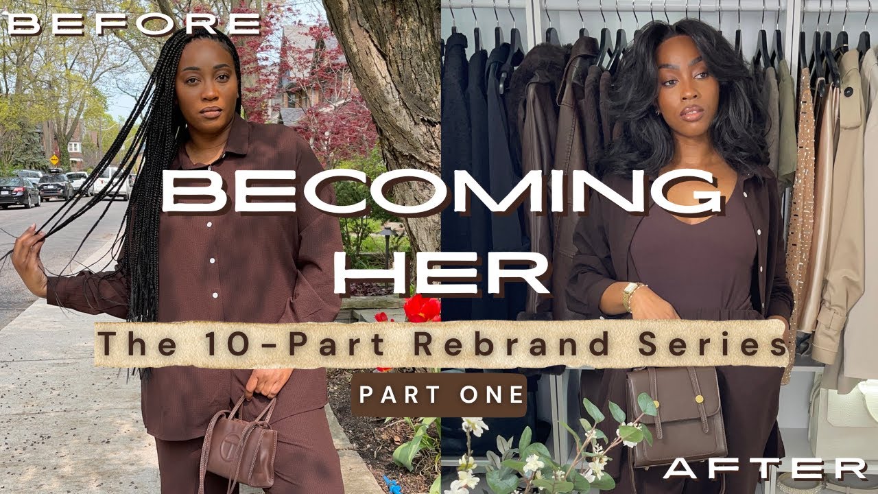 PART 1 — I Moved to Rebrand My Life | Why You Need a Fresh Start to Become Her
