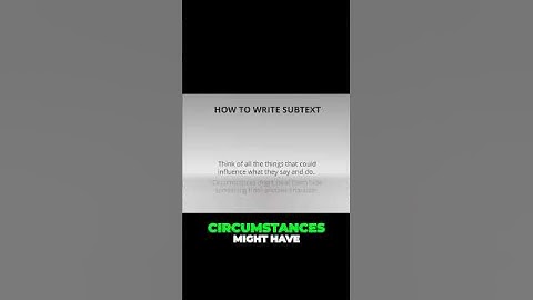 Unlocking the Power of Subtext - Mastering Hidden Meaning in Writing