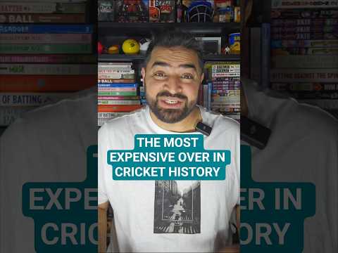 The Most Expensive Over in Cricket History