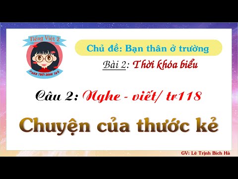 Video Tiếng Việt 2 | Sách Chân trời sáng tạo | Tuần 14 | Bài... - youtube