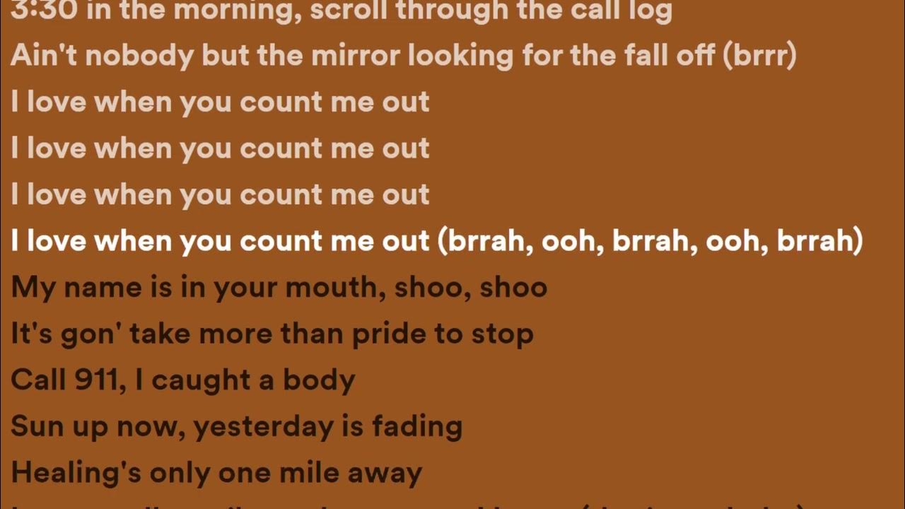 Brandi Love Wouldn't Count Me Out Lyrics Kendrick Lamar - Count Me Out (Lyrics) - YouTube