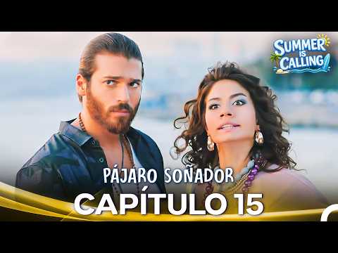 Pájaro Soñador Capítulo 15 - Summer Is Calling ☀️(Doblado En Español)