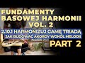 FBH [2.10.2] Harmonizuj gamę triadą (T, S, D) PART 2 | #30 FUNDAMENTY BASOWEJ HARMONII (vol.2)