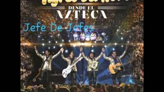 Los Tigres Del Norte - Jefe de Jefes