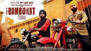 Bambukat | Official Movie | Ammy Virk | Binnu Dhillon | Punjabi Comedy Movies 