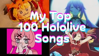 My Top 100 Hololive Songs