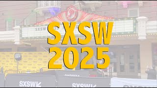 SXSW 2025