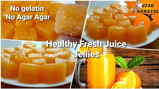 Orange Jelly Recipe Jujubes Recipe Gummy Candy Recipe In Tamil Jujubes Recipe In Tamil