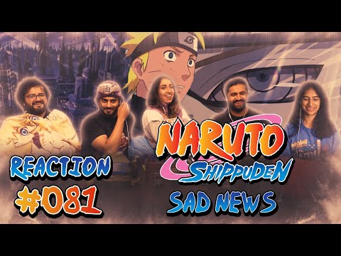 Sad News | Naruto Shippuden - Episode 81 - Group Reaction